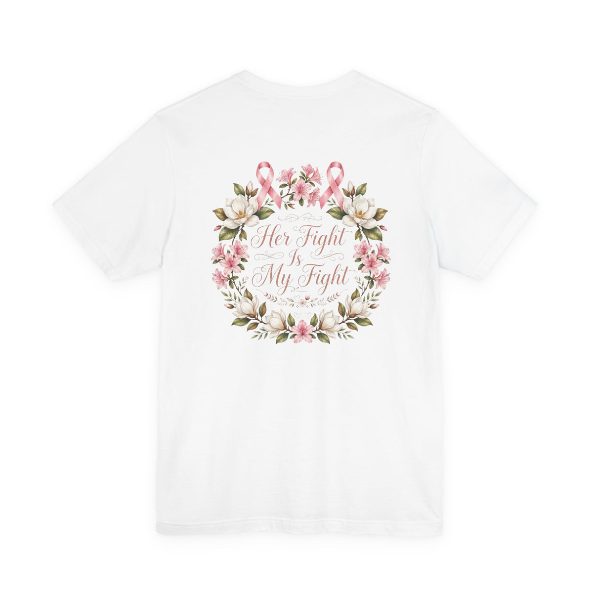Breast Cancer Awareness Tee — "Her Fight Is My Fight" Floral Ribbon T-Shirt - view 5