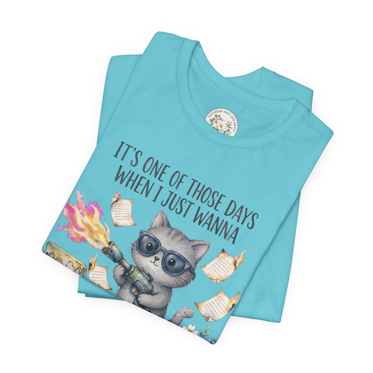 Cat With Coffee T-Shirt — "It’s One Of Those Days When I Just Wanna" Cute Cat Graphic Tee