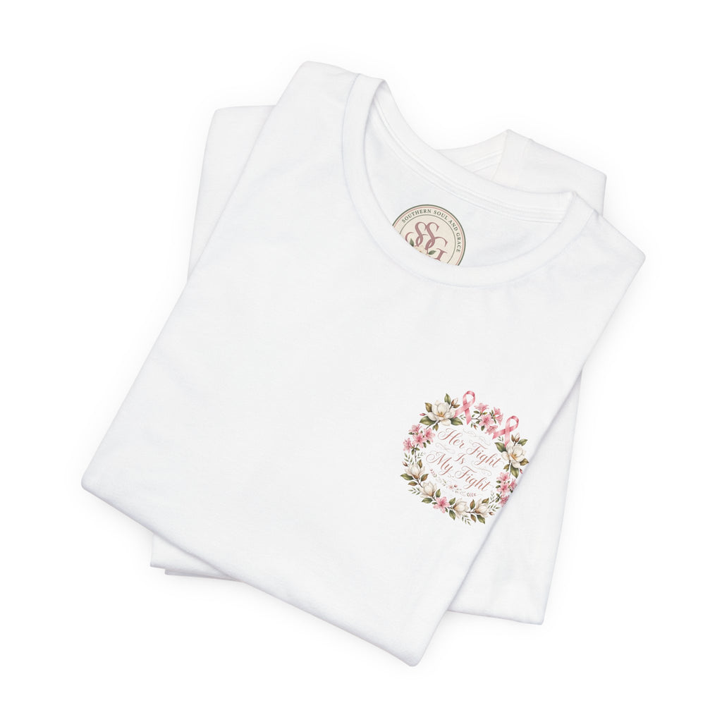 Breast Cancer Awareness Tee — "Her Fight Is My Fight" Floral Ribbon T-Shirt - view 6