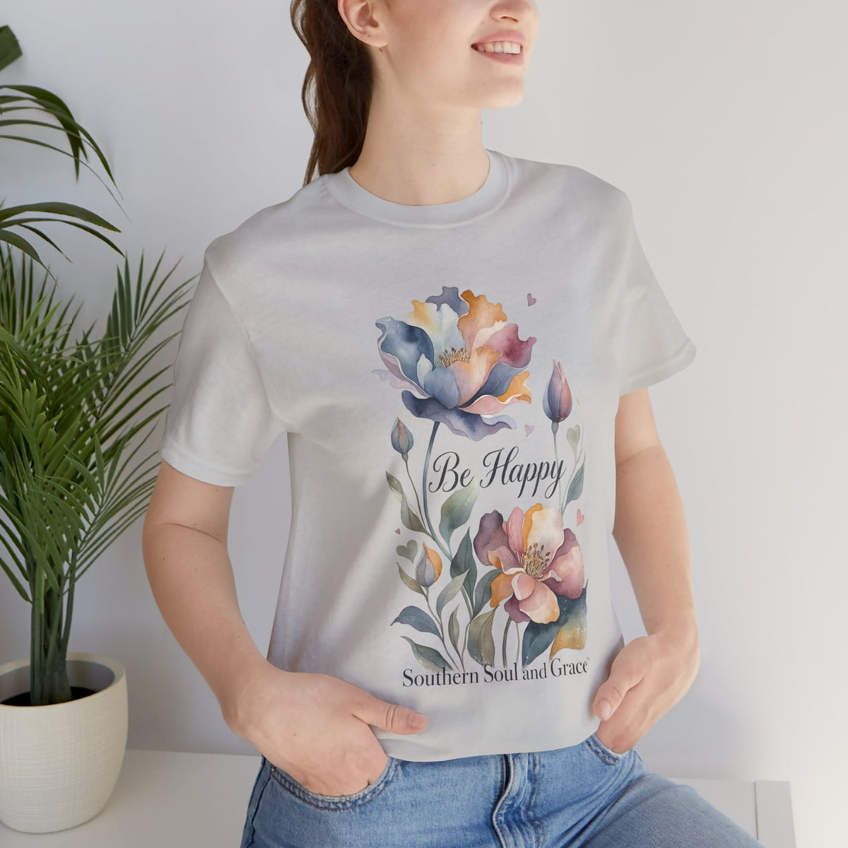 Be Happy Floral Tee — Watercolor Flowers Inspirational Quote T-Shirt