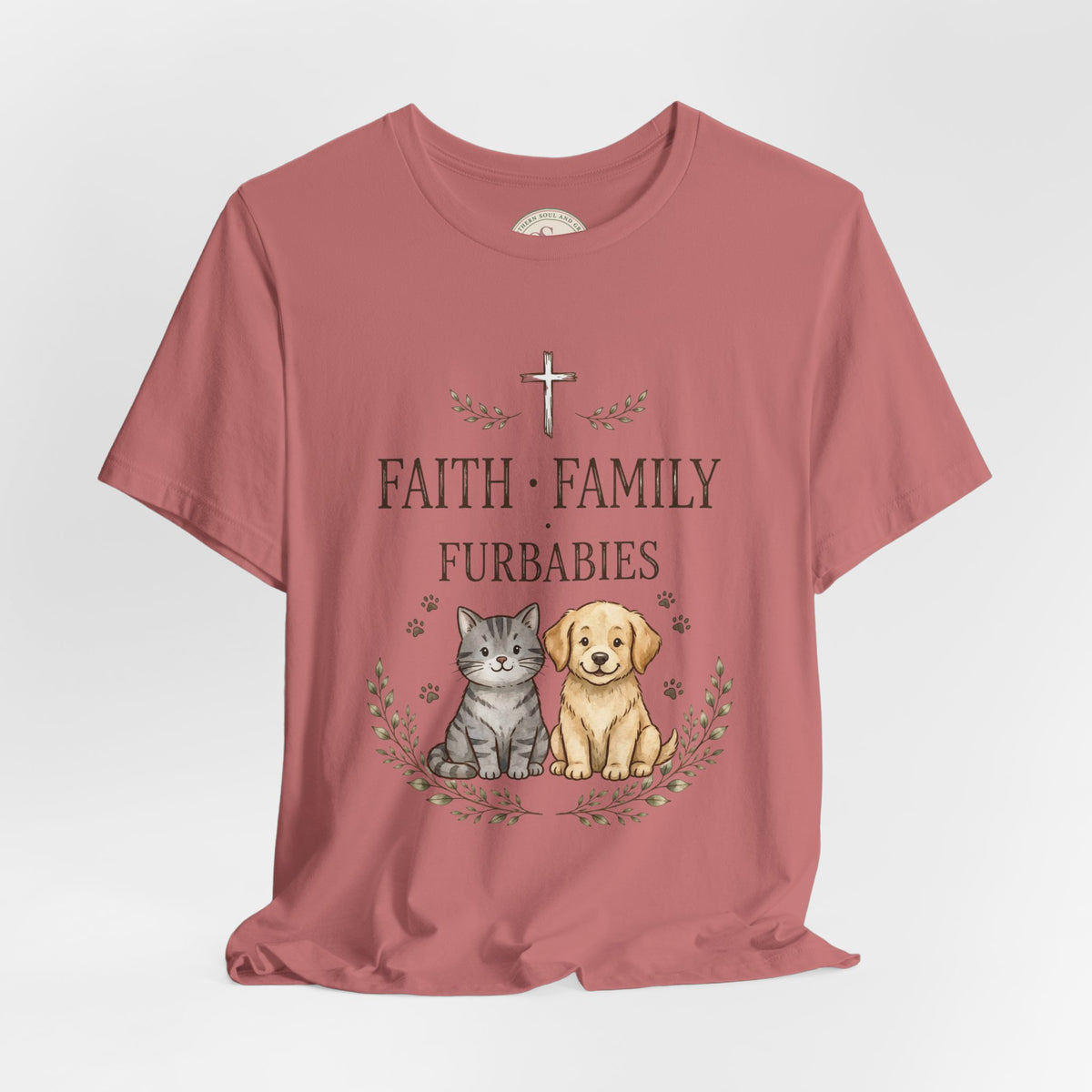 Faith Family Furbabies T-Shirt — Cute Pet Faith Shirt for Cat & Dog Lovers