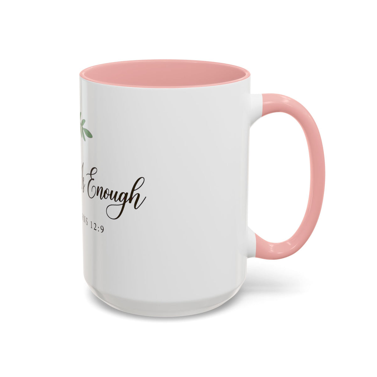 Grace Is Enough Coffee Mug — 2 Corinthians 12:9 Inspirational Christian Gift