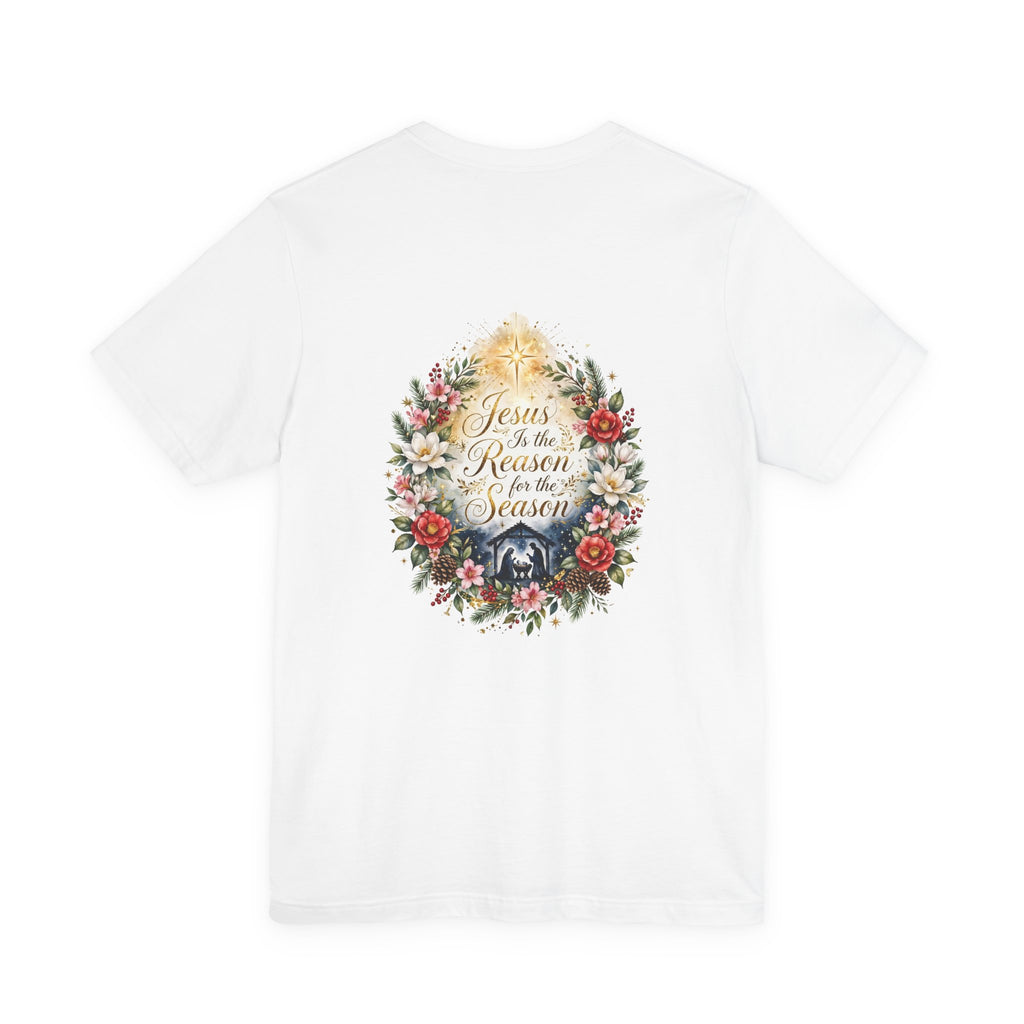 Jesus Is the Reason for the Season Christmas Tee — Southern Soul and Grace