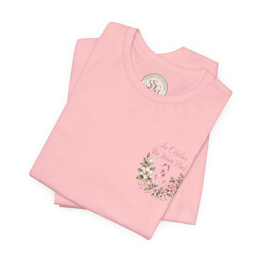 Breast Cancer Awareness Floral Tee — "In October We Wear Pink" T-Shirt - view 27