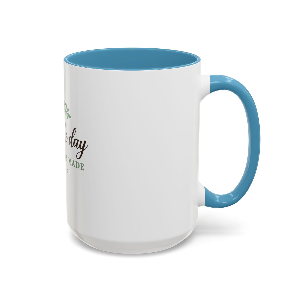 This Is The Day Psalm Coffee Mug — Inspirational Christian Scripture Mug