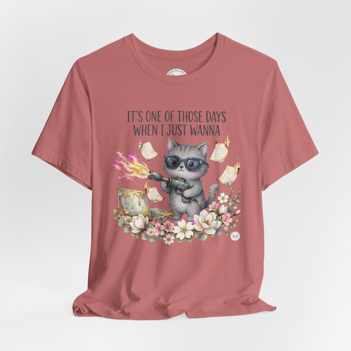 Cat With Coffee T-Shirt — "It’s One Of Those Days When I Just Wanna" Cute Cat Graphic Tee