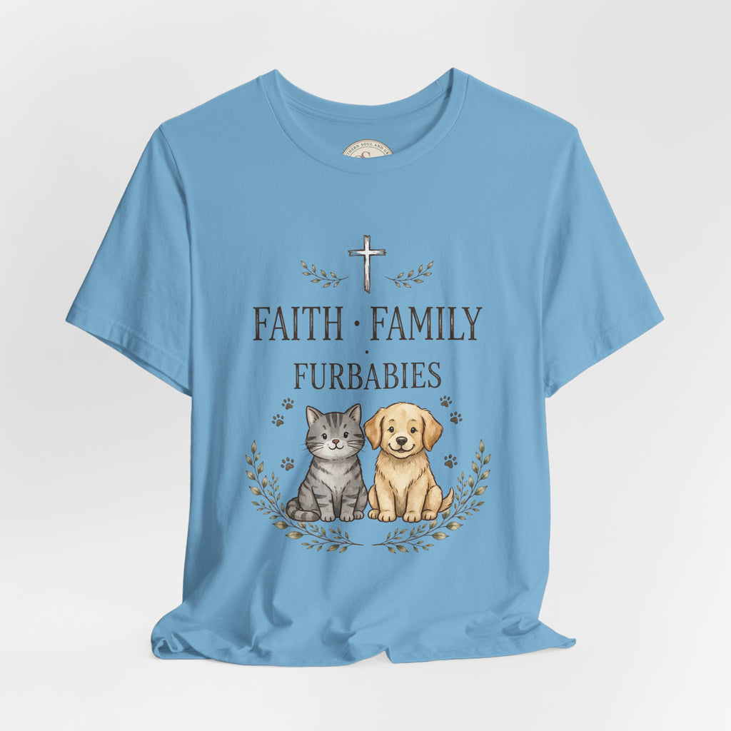 Faith Family Furbabies T-Shirt — Cute Pet Faith Shirt for Cat & Dog Lovers