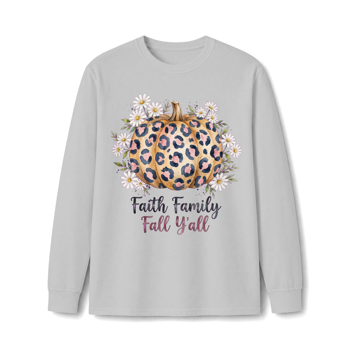 Faith Family Fall Y'all Long Sleeve Tee — Leopard Pumpkin Floral Autumn Shirt