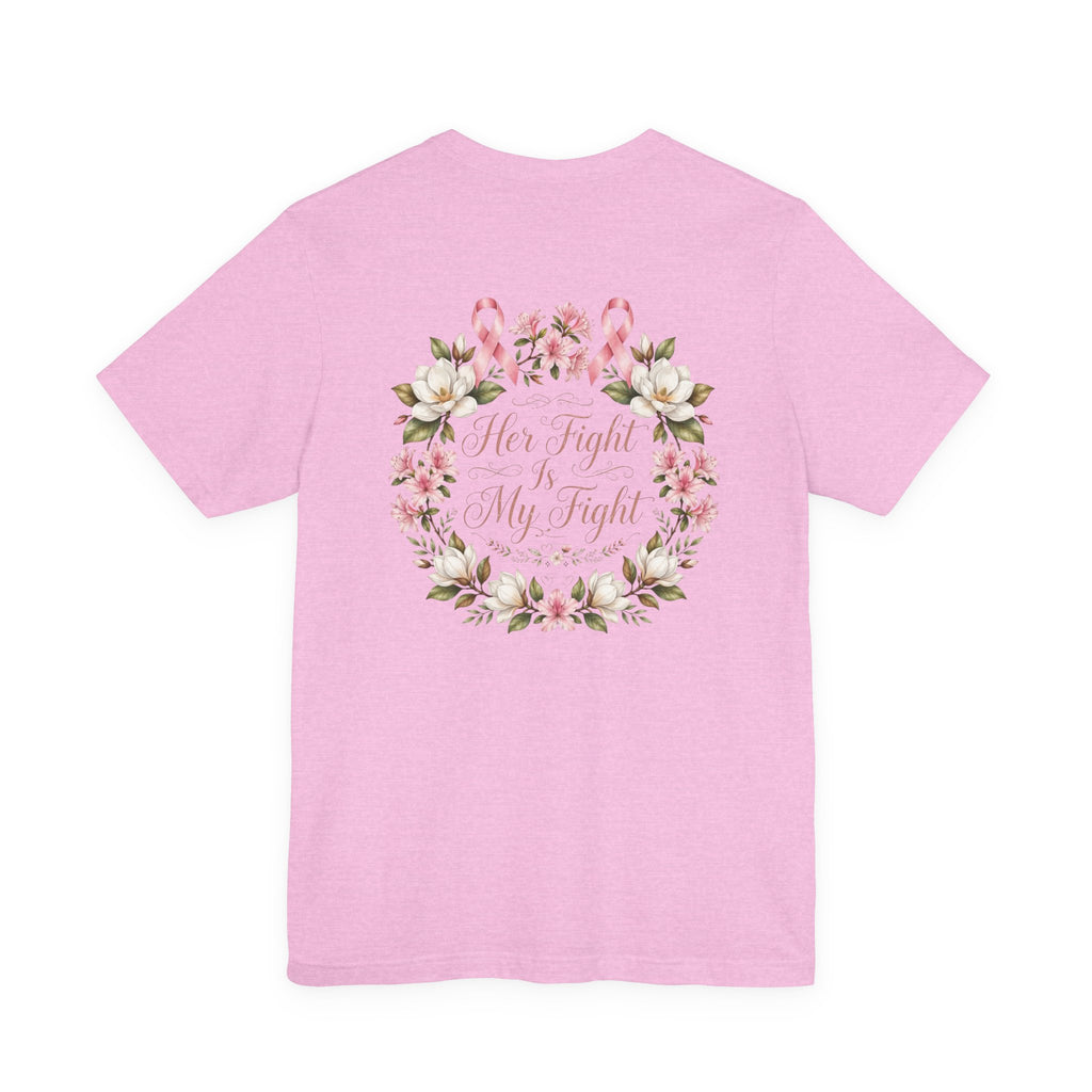 Breast Cancer Awareness Tee — "Her Fight Is My Fight" Floral Ribbon T-Shirt - view 11