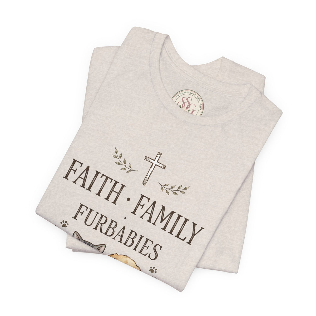 Faith Family Furbabies T-Shirt — Cute Pet Faith Shirt for Cat & Dog Lovers