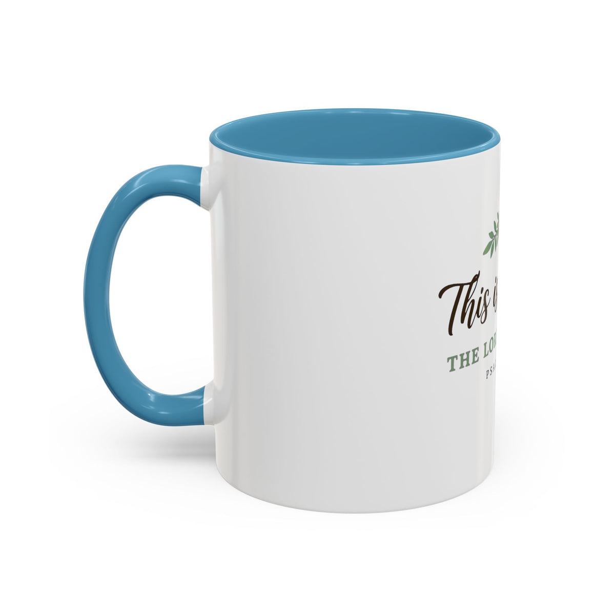 This Is The Day Psalm Coffee Mug — Inspirational Christian Scripture Mug