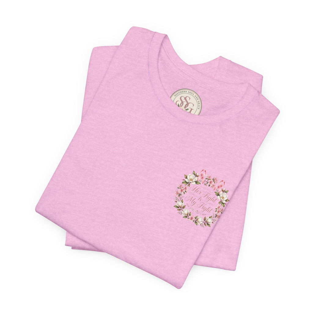 Breast Cancer Awareness Tee — "Her Fight Is My Fight" Floral Ribbon T-Shirt - view 12