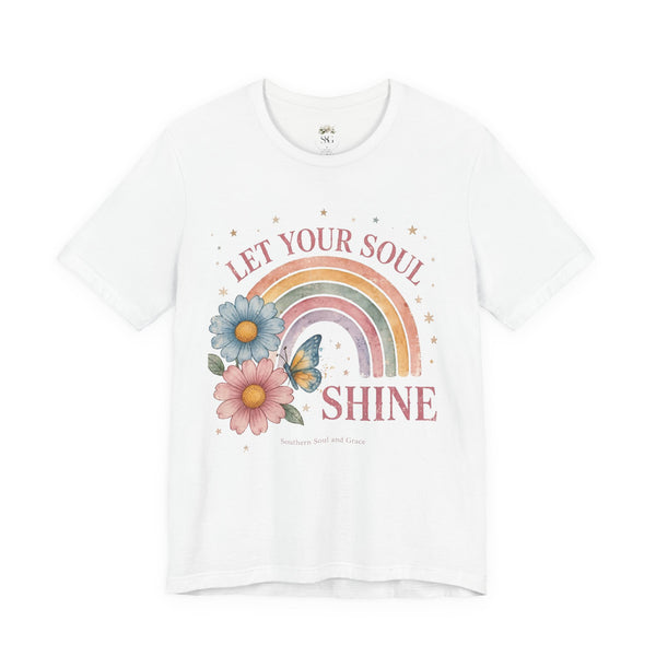 Let Your Soul Shine Rainbow Tee — Inspirational Floral Vintage Graphic T-Shirt