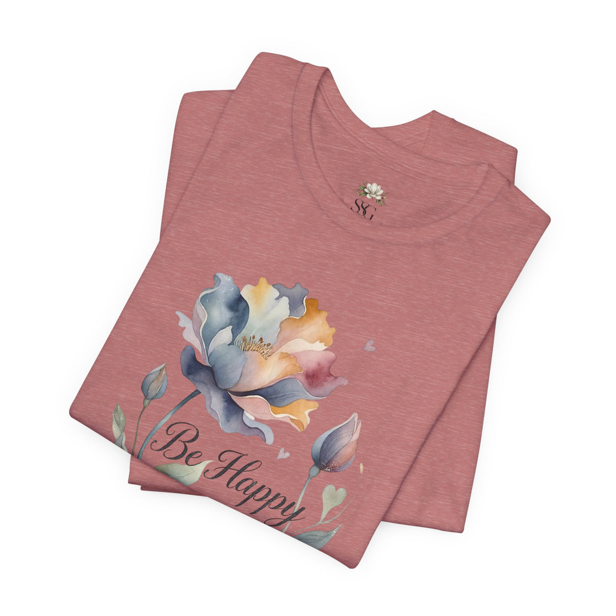 Be Happy Floral Tee — Watercolor Flowers Inspirational Quote T-Shirt