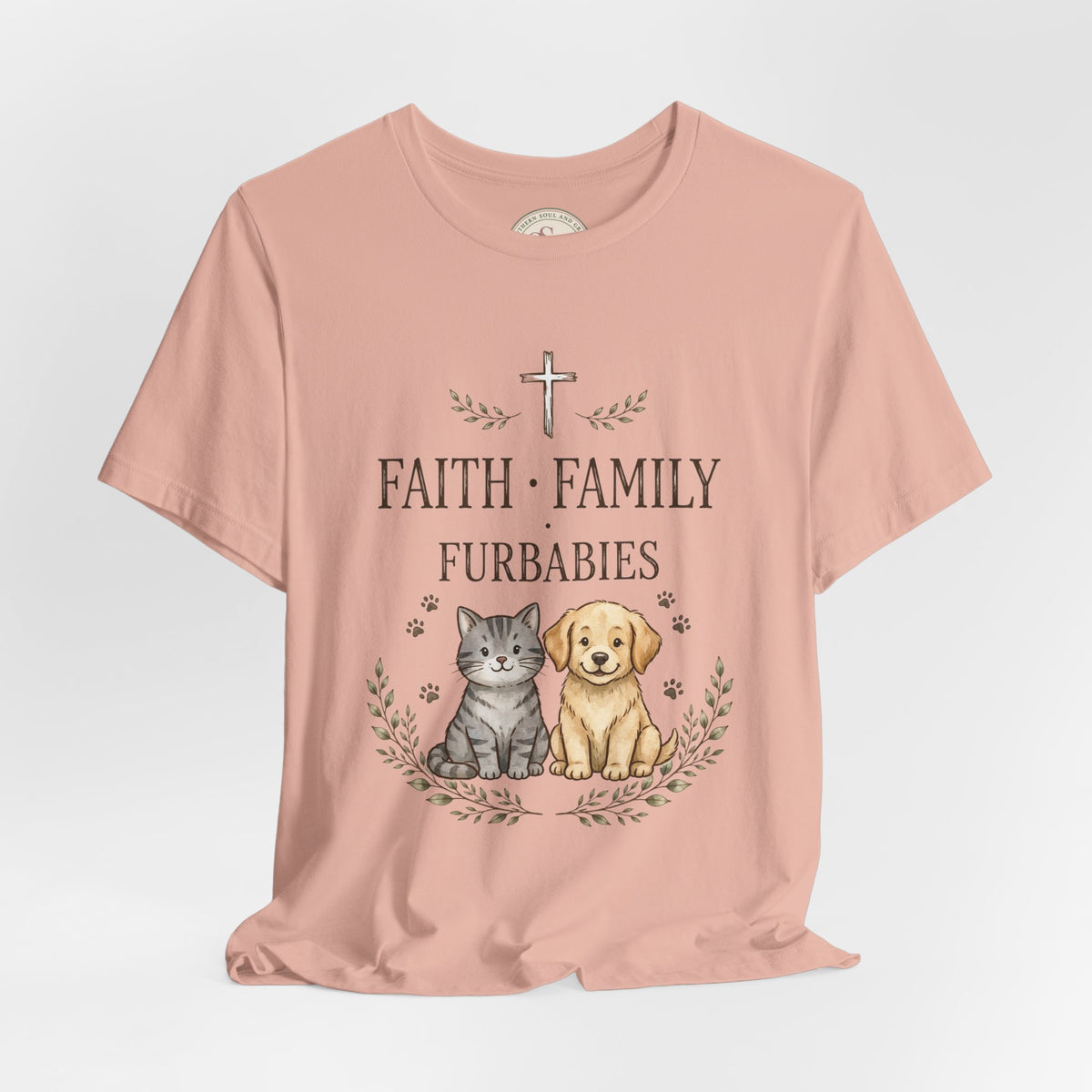 Faith Family Furbabies T-Shirt — Cute Pet Faith Shirt for Cat & Dog Lovers
