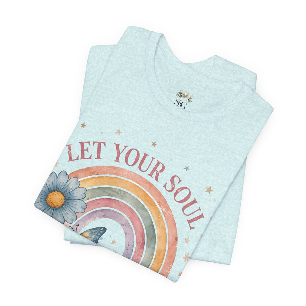 Let Your Soul Shine Rainbow Tee — Inspirational Floral Vintage Graphic T-Shirt