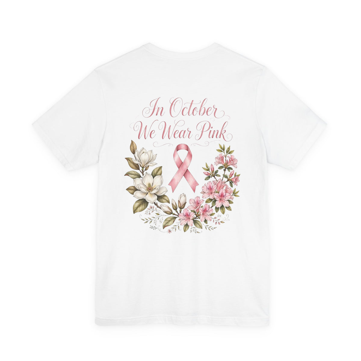 Breast Cancer Awareness Floral Tee — "In October We Wear Pink" T-Shirt - view 6